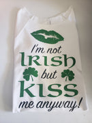 I'm not Irish Long Sleeve wide neck shirt