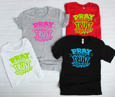 Pray Wait Trust Repeat short sleeve T-Shirt