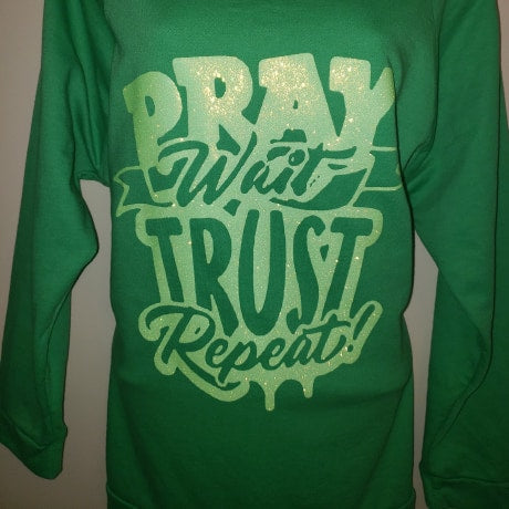 Pray Wait Trust long sleeve Tee